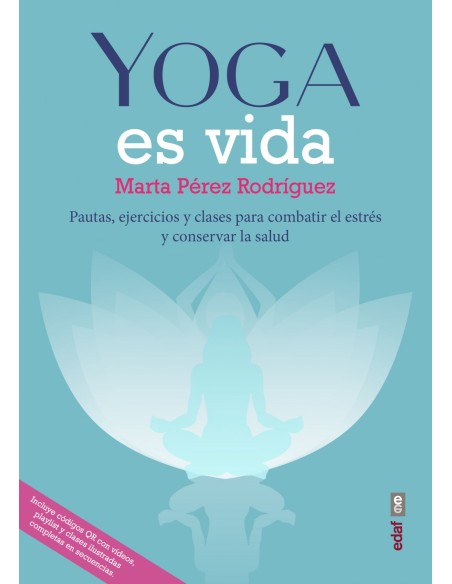 Yoga es vida