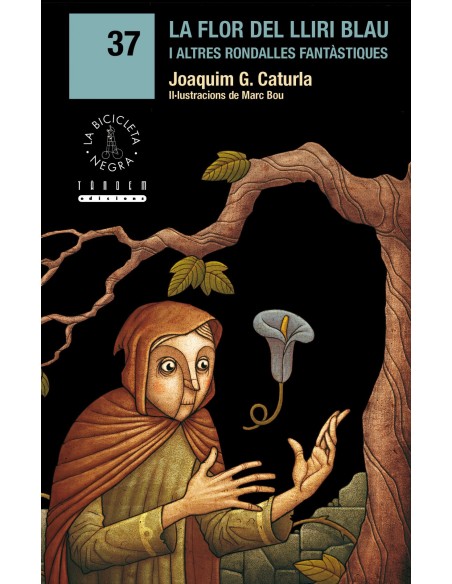 La flor del lliri blau i altres rondalles fantastiques