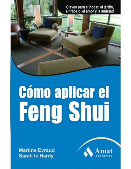 Como aplicar el feng shui