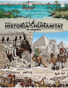 Historia de la humanitat en vinyetes vol 2 Egipte