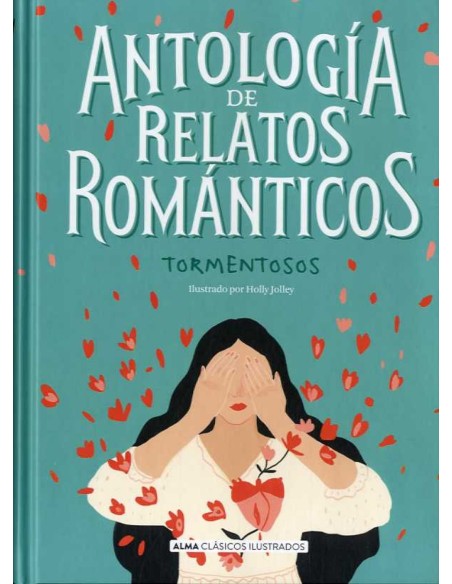 Antologia de relatos romanticos tormentosos