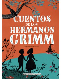 Cuentos de los hermanos Grimm nueva edicion 2021