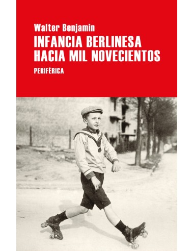 Infancia berlinesa hacia mil novecientos