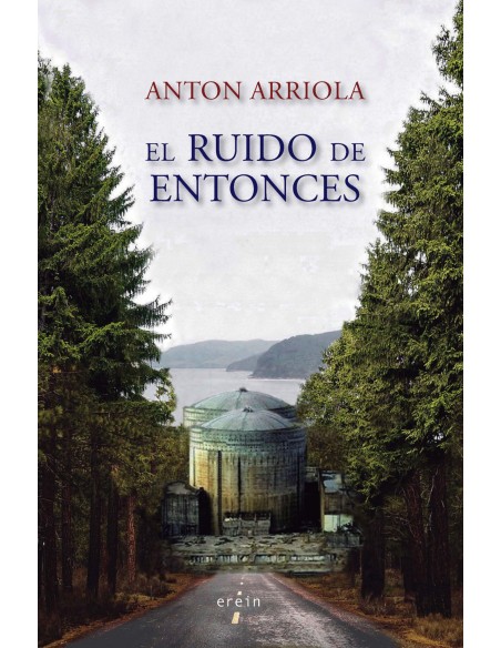 El ruido de entonces