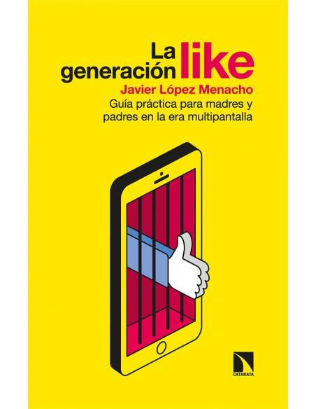 La generacion Like