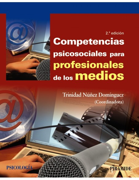 Competencias psicosociales para profesionales de los medios
