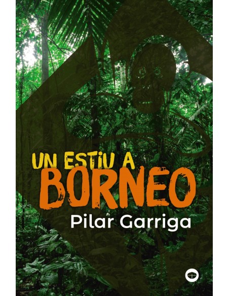 Un estiu a Borneo