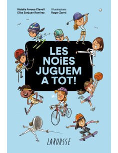 Les noies juguem a tot