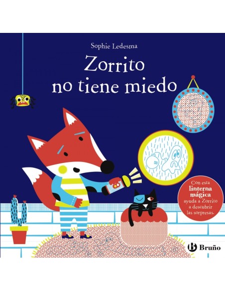 Zorrito no tiene miedo