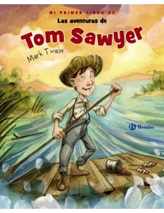 Mi primer libro de Las aventuras de Tom Sawyer