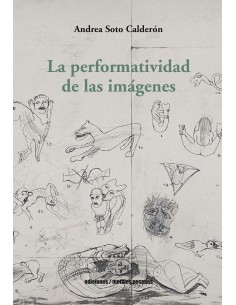 LA PERFORMATIVIDAD DE LAS IMAGENES