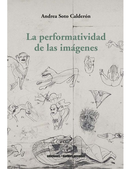 LA PERFORMATIVIDAD DE LAS IMAGENES