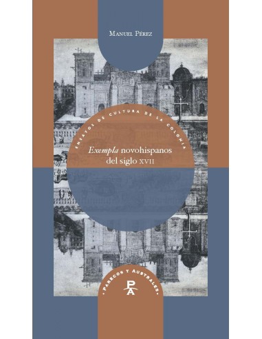 Exempla novohispanos del siglo XVII