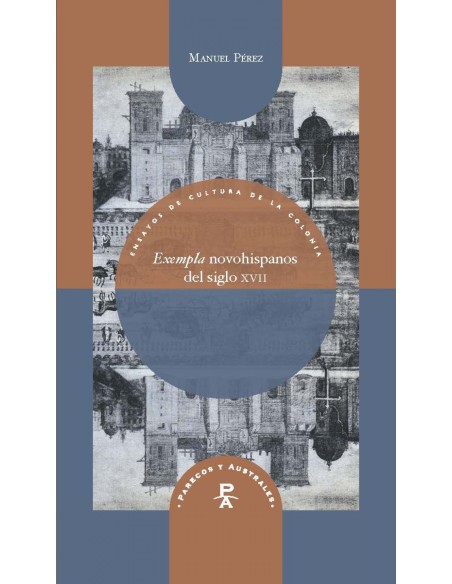 Exempla novohispanos del siglo XVII
