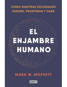 El enjambre humano