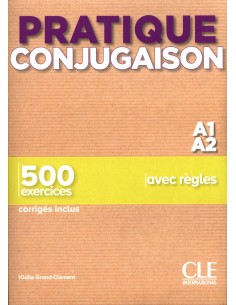 PRATIQUE CONJUGAISON NIVEAU A1A2 LIVRE CORRIGES