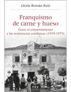 Franquismo de carne y hueso