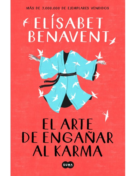 El arte de enganar al karma
