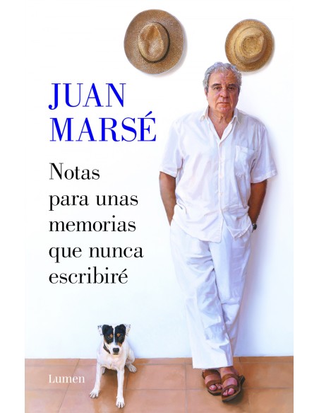 Notas para unas memorias que nunca escribire