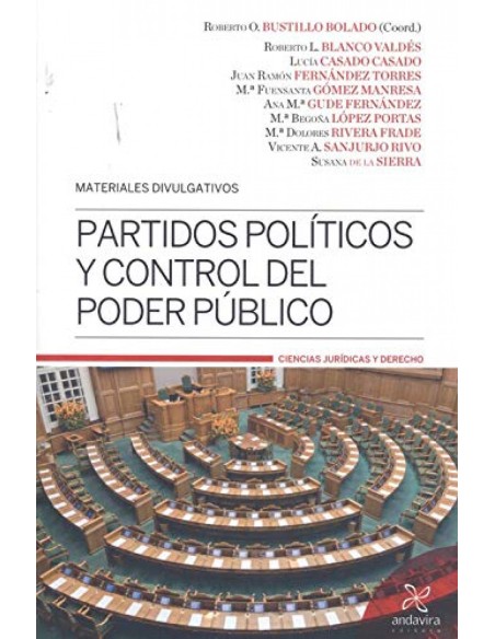 PARTIDOS POLITICOS Y CONTROL DEL PODER PUBLICO