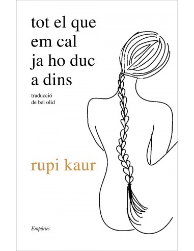 tot el que em cal ja ho duc a dins