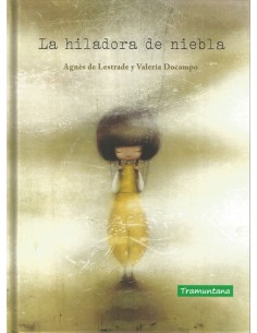 La hiladora de niebla