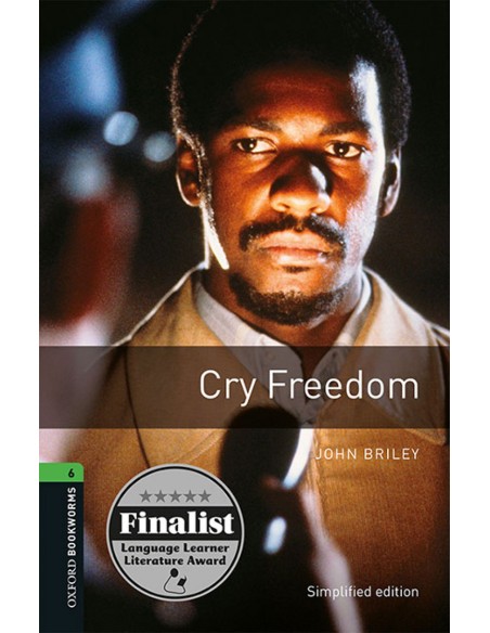 Oxford Bookworms 6 Cry Freedom