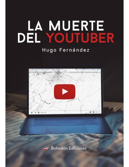 La muerte del Youtuber