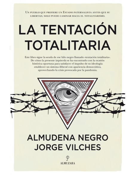 La tentacion totalitaria