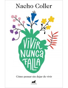 Vivir nunca falla