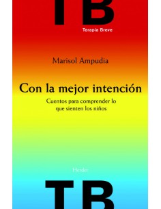 Con la mejor intencion