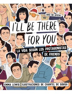 I ll be there for you