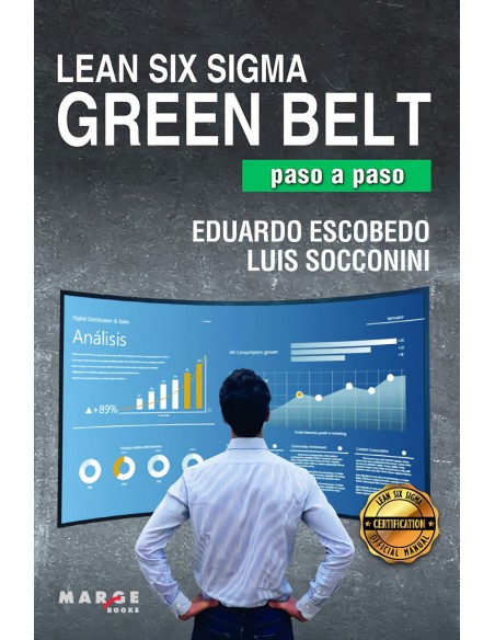 Lean Six Sigma Green Belt paso a paso