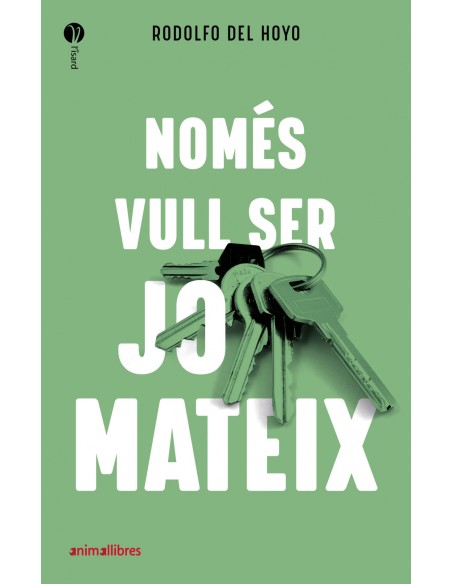 Nomes vull ser jo mateix