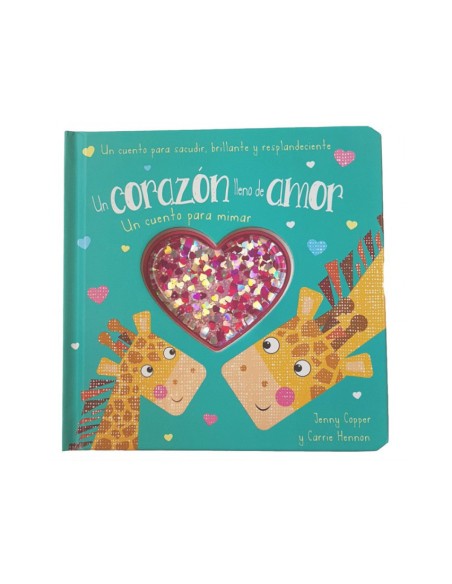 UN CORAZON LLENO DE AMOR CUENTO PA MIMAR