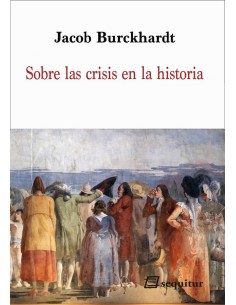 Sobre las crisis en la histroia