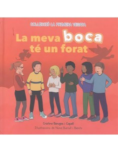 La meva boca te un forat