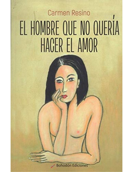 El hombre que no queria hacer el amor