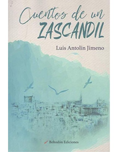 Cuentos de un zascandil