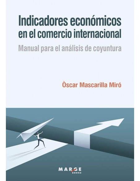 INDICADORES ECONOMICOS EN EL COMERCIO INTERNACIONAL