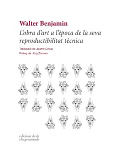 L obra d art a l epoca de la seva reproductibilitat tecnica