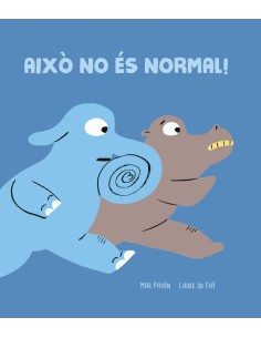 AIXO NO ES NORMAL