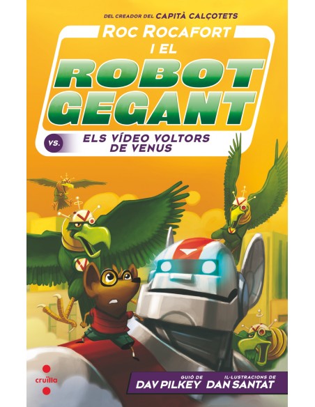 Roc Rocafort i el robot gegant contra els video voltors de Venus