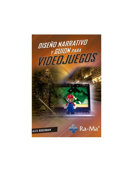 Diseno Narrativo y Guion para Videojuegos