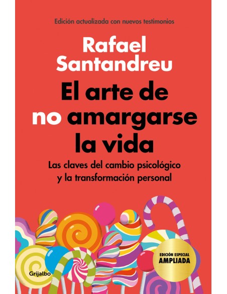 El arte de no amargarse la vida edicion especial
