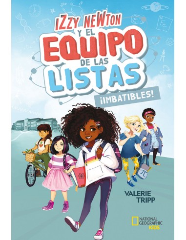 Izzy Newton y el equipo de las listas 1 Imbatibles