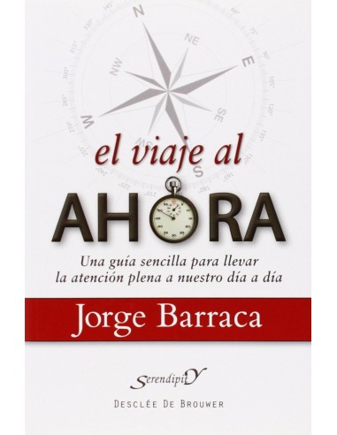 El viaje al ahora