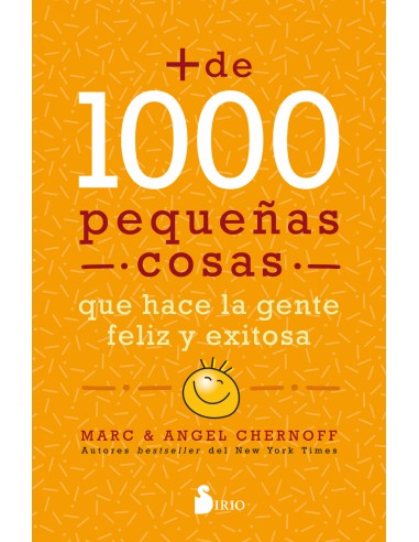 Mas de mil pequenas cosas que hace la gente feliz y exitosa