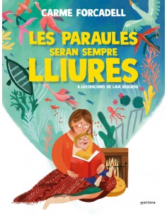 Les paraules seran sempre lliures