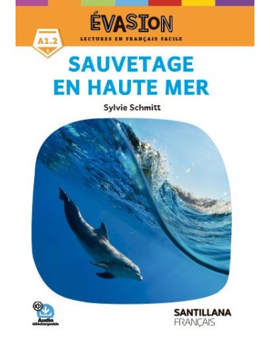 EVASION NE 1 SAUVETAGE EN HAUTE MER